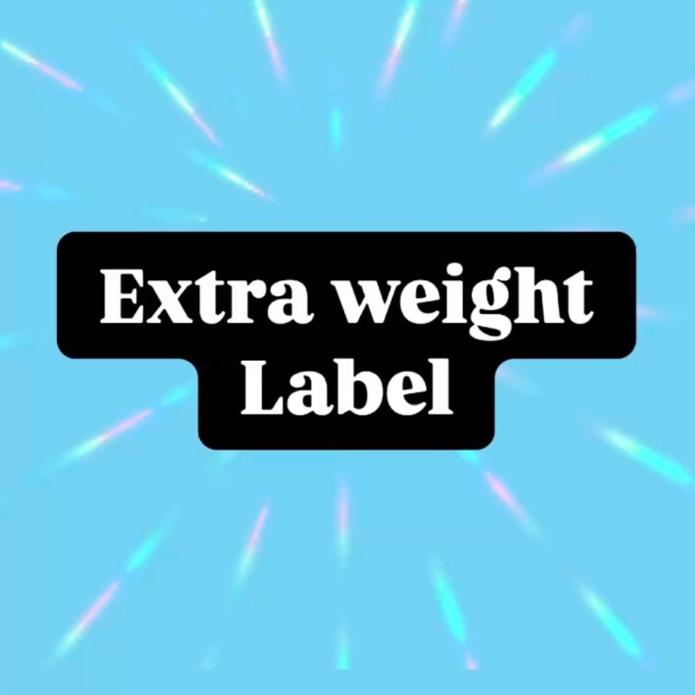 Weight label for order of the live show that are over 5 pounds